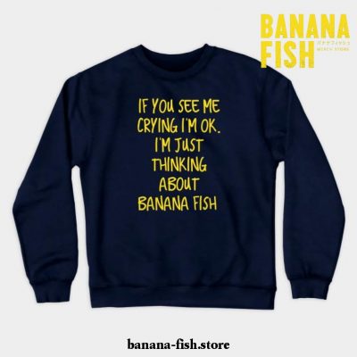 Crying Over Banana Fish Crewneck Sweatshirt Navy Blue / S